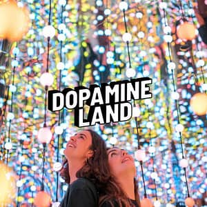 Dopamine Land: A Multisensory Experience at Friendship Center, Washington DC, United States Lizp.com Special Offers, Deals & Discounts in USA