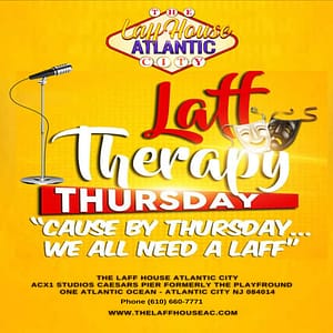 Laff Therapy Thursdays at The Laff House at The Laff House Atlantic City, Atlantic City, United States Lizp.com Special Offers, Deals & Discounts in USA