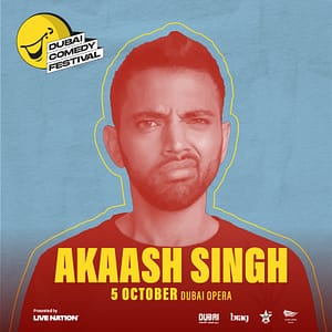 Akaash Singh Live at Dubai Comedy Festival 2025 – Comedy Events Lizp.com Special Offers, Deals & Discounts in USA