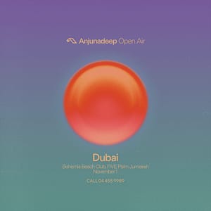Anjunadeep at Bohemia Beach Club in Dubai – Nightlife Lizp.com Special Offers, Deals & Discounts in USA