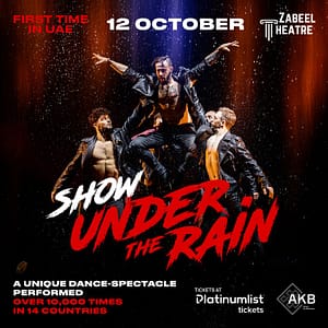 Show Under the Rain at Zabeel Theatre in Dubai – Shows and Theatrical Plays Lizp.com Special Offers, Deals & Discounts in USA