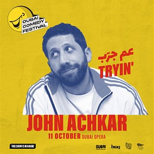 John Achkar Live at Dubai Comedy Festival 2025 – Shows and Theatrical Plays Lizp.com Special Offers, Deals & Discounts in USA