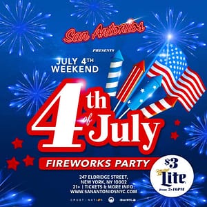 July 4th Fireworks Party at Lower East Side NYC at San Antonios, New York, United States Lizp.com Special Offers, Deals & Discounts in USA