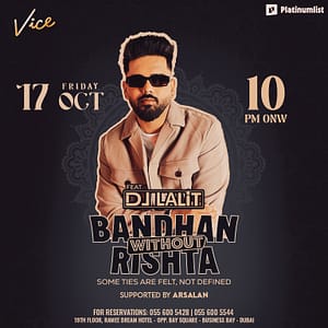 Bandhan Without Rishta – The Big Fat Wedding at Vice in Dubai – Desi Events Lizp.com Special Offers, Deals & Discounts in USA