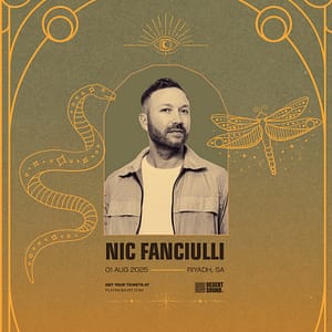 Desert Sound presents Nic Fanciulli In Riyadh – Nightlife Lizp.com Special Offers, Deals & Discounts in USA