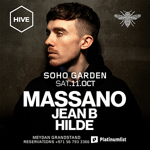 MASSANO at HIVE, Soho Garden Meydan – Dubai – Nightlife Lizp.com Special Offers, Deals & Discounts in USA