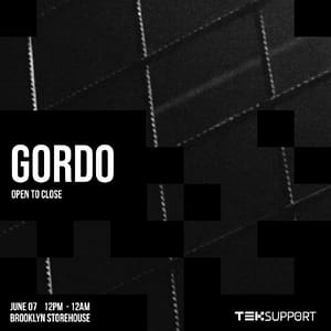 Teksupport: GORDO (open to close) at Brooklyn Storehouse, New York, United States Lizp.com Special Offers, Deals & Discounts in USA