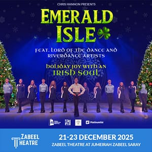Emerald Isle – Irish Dance Reborn at Zabeel Theatre, Dubai – Festival Lizp.com Special Offers, Deals & Discounts in USA