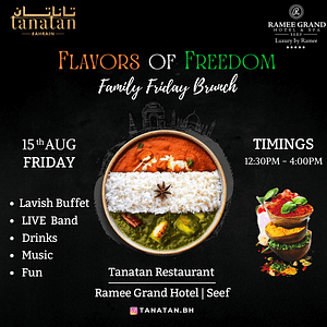 Family Friday Day – Independence Day Special at Tanatan Indian Restaurant – Ramee Grand Hotel – Desi Events Lizp.com Special Offers, Deals & Discounts in USA