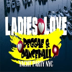 Ladies Love Reggae & Dancehall Yacht Party at Pier 36 NYC, New York, United States Lizp.com Special Offers, Deals & Discounts in USA