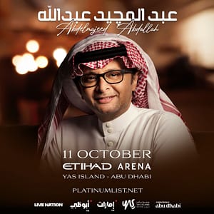 Abdul Majeed Abdallah at Etihad Arena – Concerts Lizp.com Special Offers, Deals & Discounts in USA