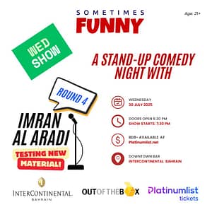 A Comedy Night With Imran Al Aradi – Round 4 At The InterContinental Hotel Bahrain Downtown Bar | 30 July – Comedy Events Lizp.com Special Offers, Deals & Discounts in USA