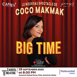 Big Time Comedy by Coco Makmak at Zabeel Theatre, Dubai – Comedy Events Lizp.com Special Offers, Deals & Discounts in USA