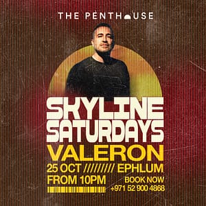 Valeron | Skyline Saturdays at The Penthouse – Nightlife Lizp.com Special Offers, Deals & Discounts in USA