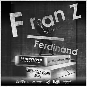 Franz Ferdinand Live in Dubai – Concerts Lizp.com Special Offers, Deals & Discounts in USA