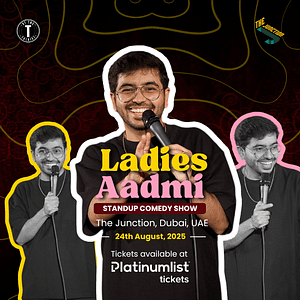 Ladies Aadmi ft. Vivek Samatani Live at The Junction in Dubai – Comedy Events Lizp.com Special Offers, Deals & Discounts in USA