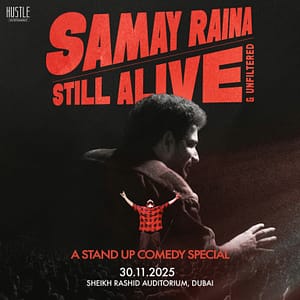 Samay Raina: Still Alive & Unfiltered in Dubai – Shows and Theatrical Plays Lizp.com Special Offers, Deals & Discounts in USA