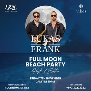 Full Moon Beach Party Featuring Lukas & Frank – Nightlife Lizp.com Special Offers, Deals & Discounts in USA