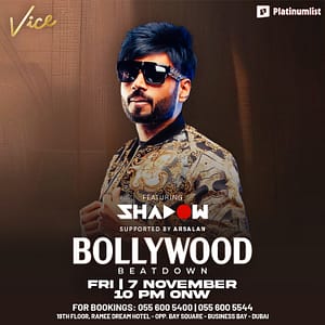Bollywood Beatdown at Vice in Dubai – Desi Events Lizp.com Special Offers, Deals & Discounts in USA